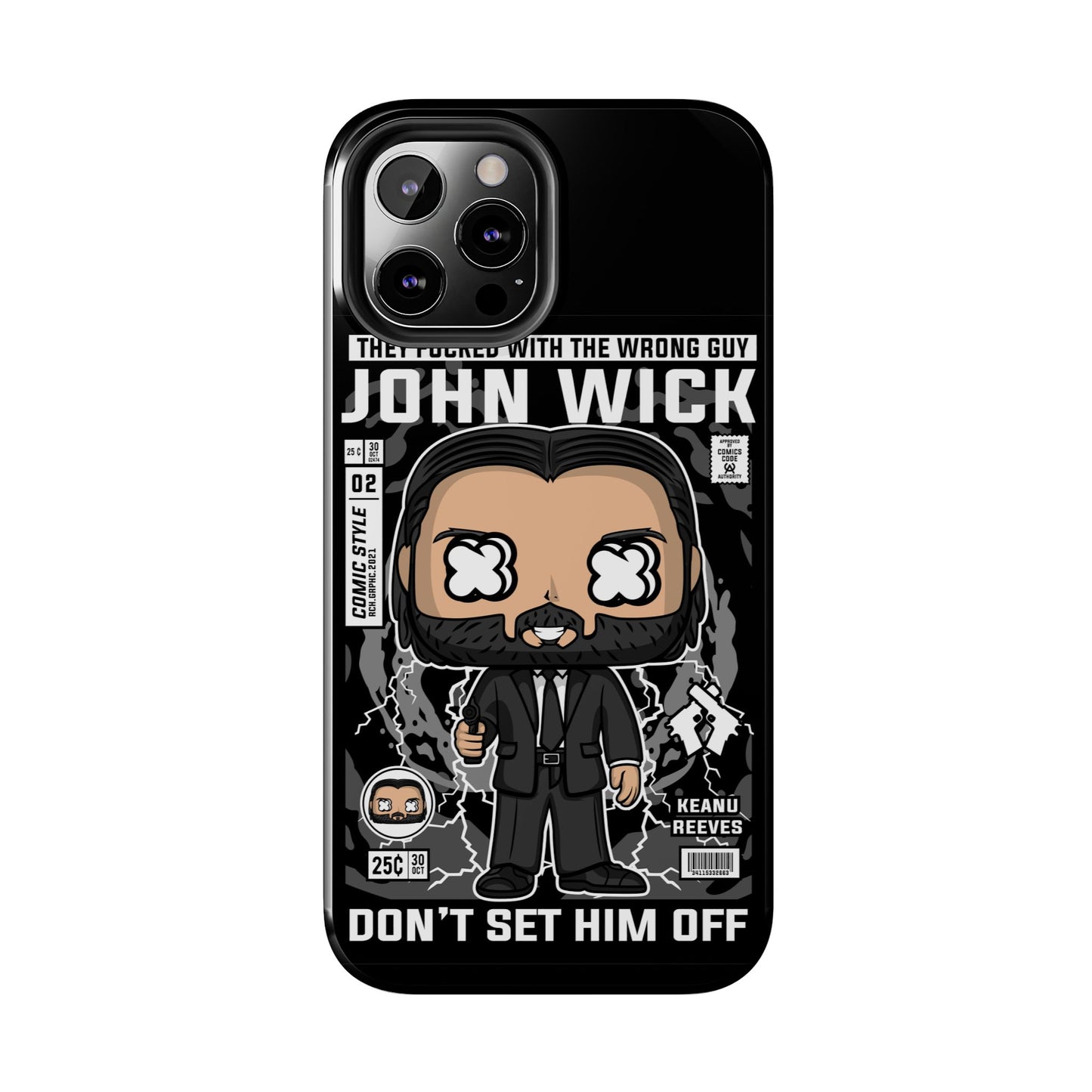 John Wick Tough Phone Case - Don't Set Him Off - Perfect for Action Movie Fans