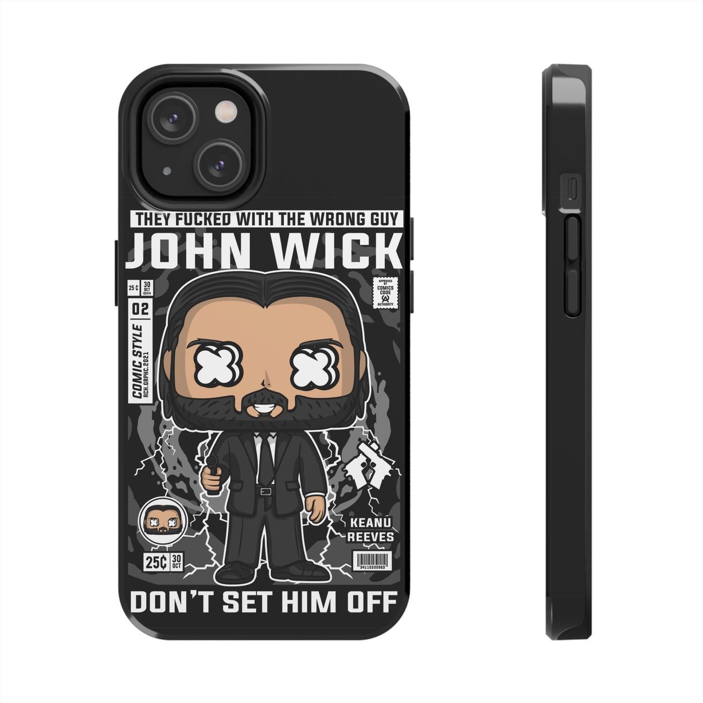 John Wick Tough Phone Case - Don't Set Him Off - Perfect for Action Movie Fans