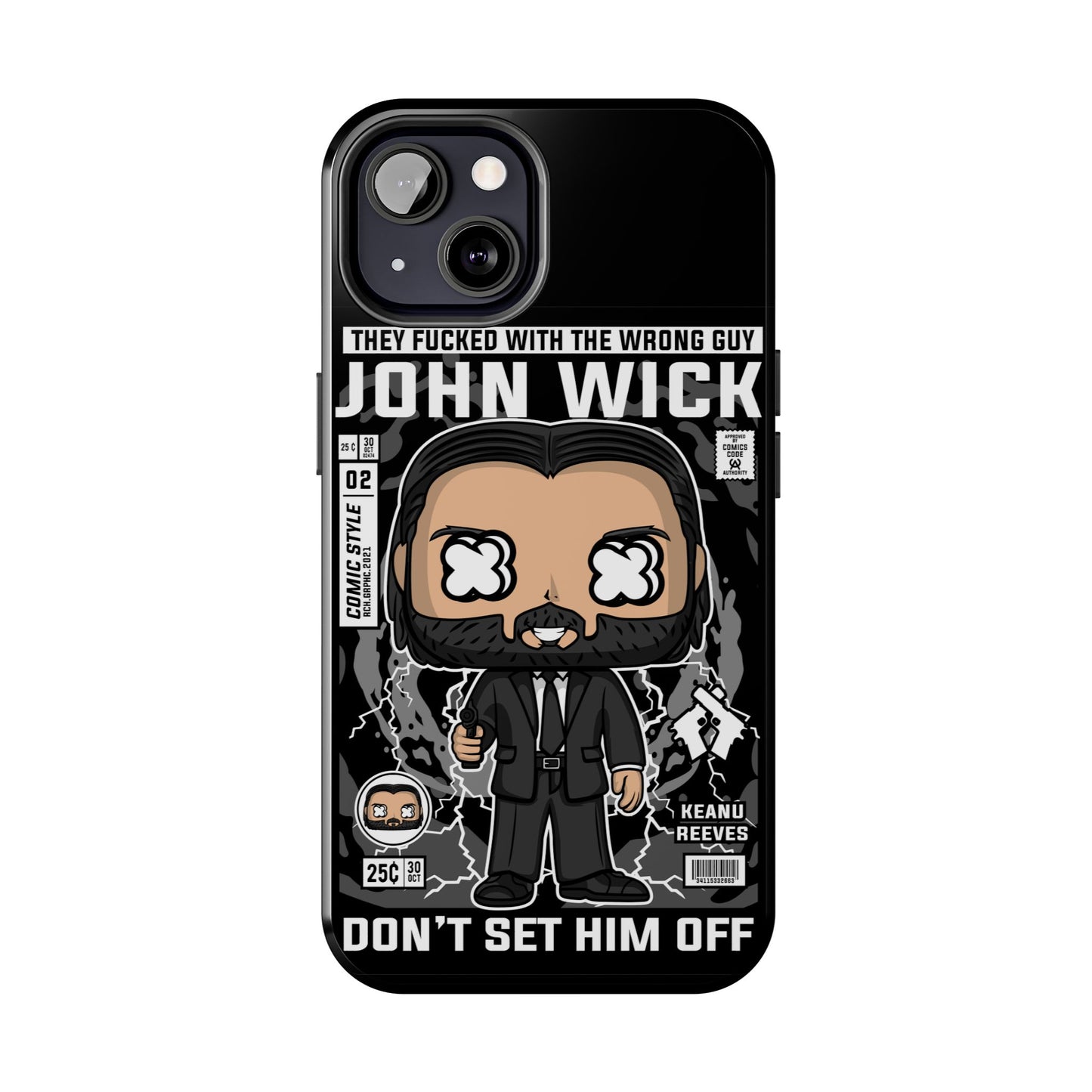 John Wick Tough Phone Case - Don't Set Him Off - Perfect for Action Movie Fans