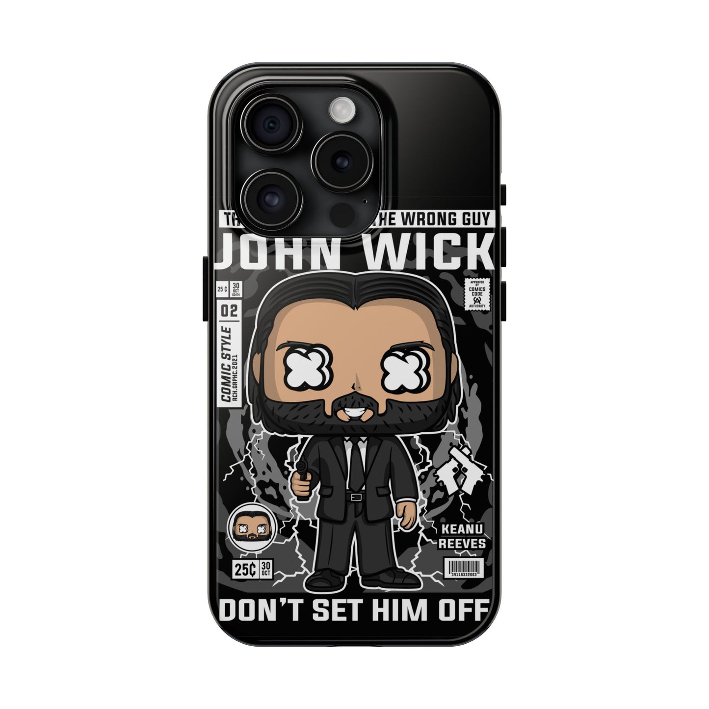 John Wick Tough Phone Case - Don't Set Him Off - Perfect for Action Movie Fans