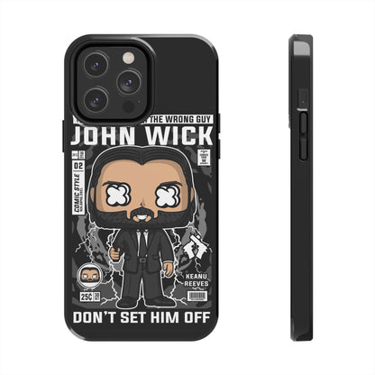 John Wick Tough Phone Case - Don't Set Him Off - Perfect for Action Movie Fans