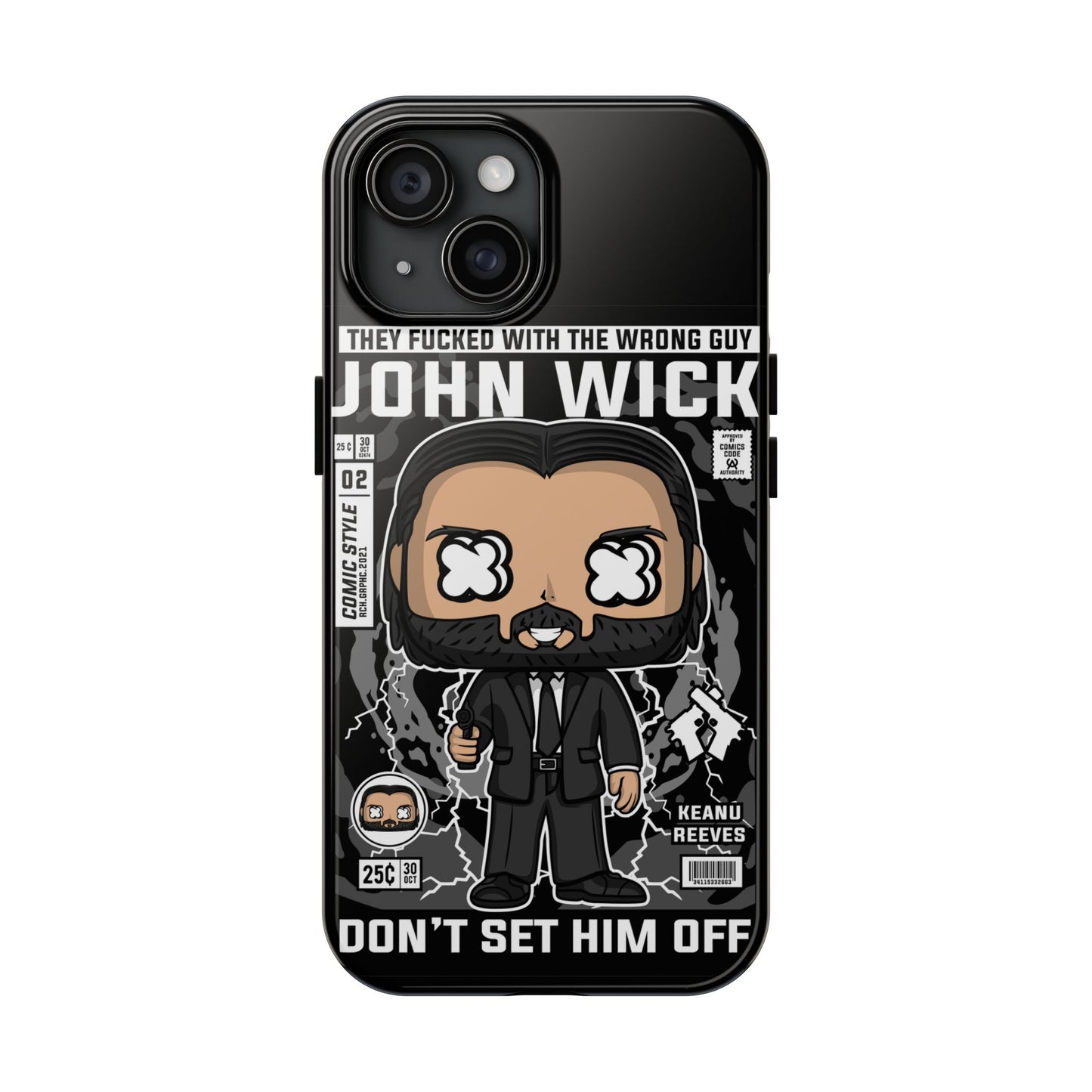 John Wick Tough Phone Case - Don't Set Him Off - Perfect for Action Movie Fans