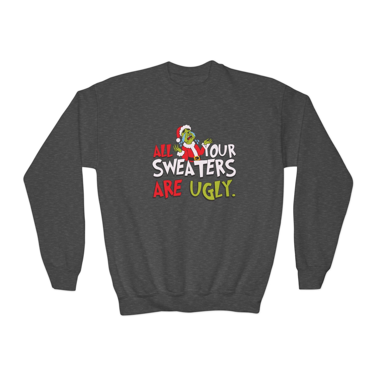 Youth Crewneck Sweatshirt - 'All Your Sweaters Are Ugly' - Funny Holiday Gift, Christmas Sweatshirt, Ugly Sweater Party, Youth [...]