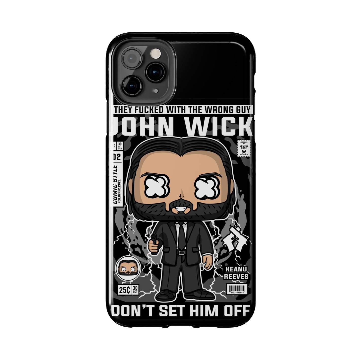 John Wick Tough Phone Case - Don't Set Him Off - Perfect for Action Movie Fans