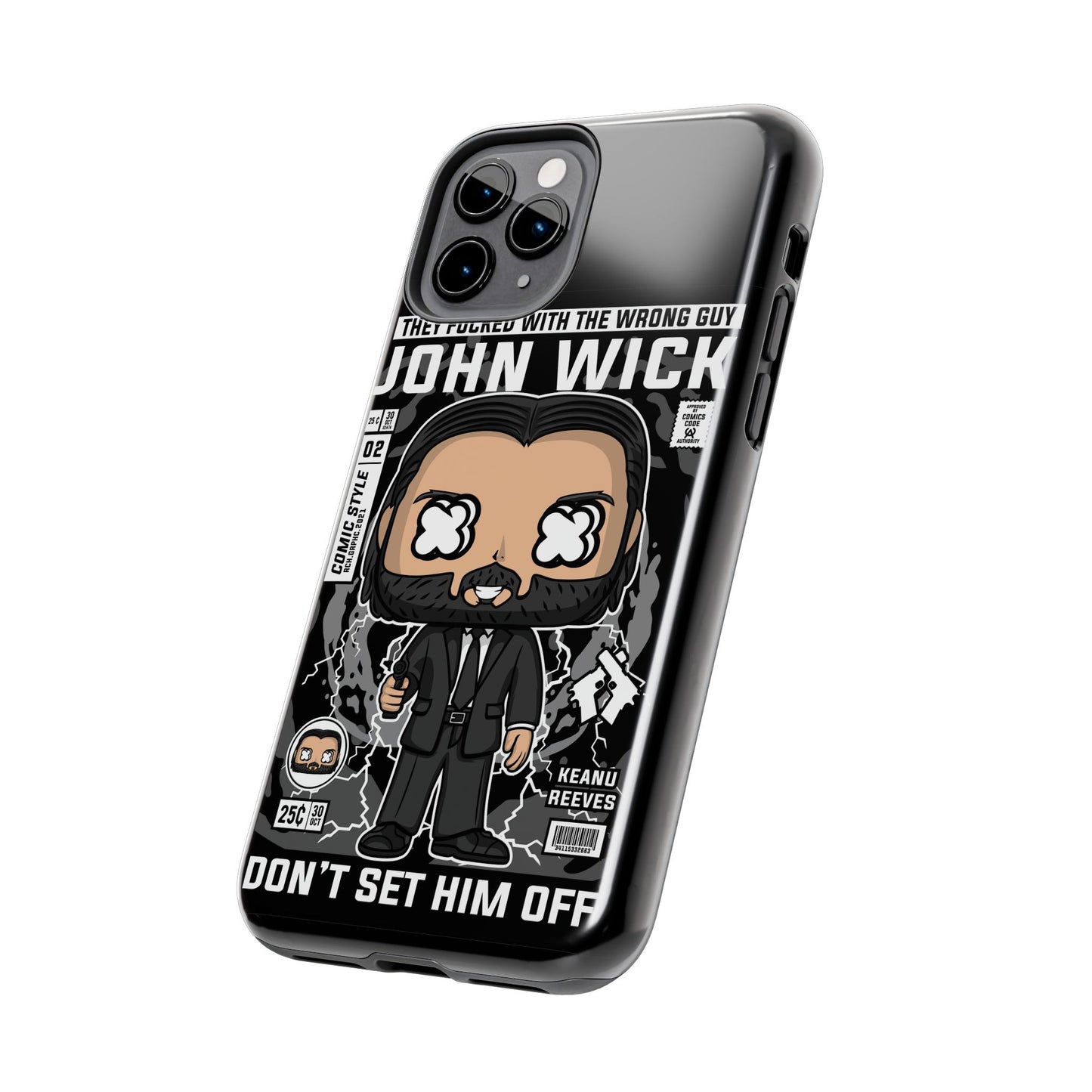John Wick Tough Phone Case - Don't Set Him Off - Perfect for Action Movie Fans