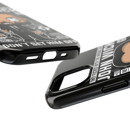 John Wick Tough Phone Case - Don't Set Him Off - Perfect for Action Movie Fans