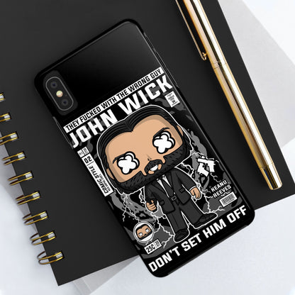 John Wick Tough Phone Case - Don't Set Him Off - Perfect for Action Movie Fans