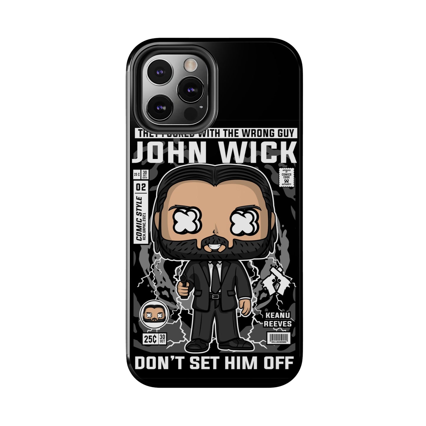 John Wick Tough Phone Case - Don't Set Him Off - Perfect for Action Movie Fans